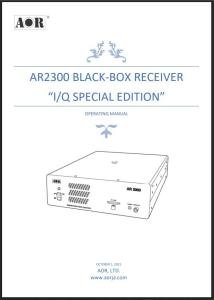 AOR AR2300 Black-Box Receiver I/Q Special Edition Manual: 60 Page, Color, Guide