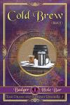 Badger Hole Bar's Cold Brew Coffee