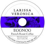 Eggnog French Roast Coffee K-Cup Pods - 3 Pack