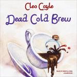 Dead Cold Brew: Coffeehouse Mysteries, Book 16