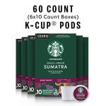 Starbucks Sumatra Dark Roast K-Cup Pods, 60 Count