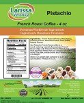 Pistachio French Roast Whole Coffee Beans - 4 oz