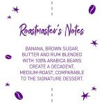 Joffrey's Bananas Foster Medium Roast Coffee Beans