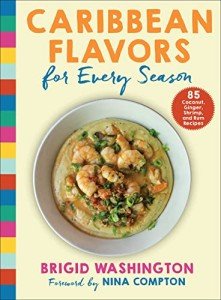 Caribbean Flavors: 85 Coconut & Ginger Recipes