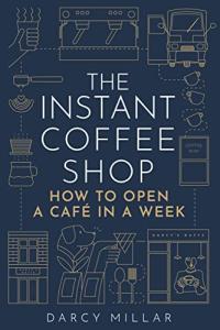Open Your Café in Just One Week!
