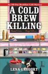 Cold Brew Murder: A Breakfast Cafe Mystery