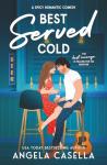 Best Served Cold: Spicy Coffee Romance Novel