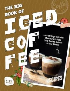 Iced Coffee Recipes: Make Cold Drinks at Home