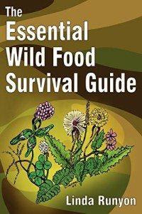 Wild Food Survival Guide for Self-Reliance