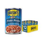 Bush's Best Canned Pinto Beans - 12 Pack