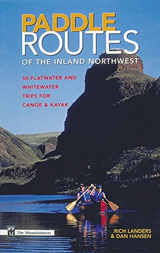 50 Canoe & Kayak Trips in Inland Northwest