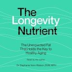 Longevity Nutrient: Key to Healthy Aging