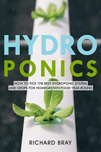 Choose the Best Hydroponic System for Year-Round Crops