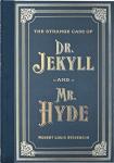 Doctor Jekyll and Mr. Hyde Masterpiece Edition