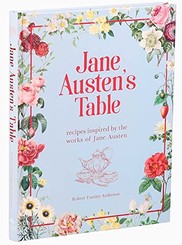Jane Austen Literary Inspired Table Recipes Gift Book