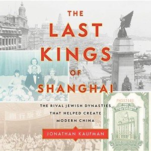 Jewish Dynasties Shaping Modern China History