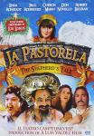 La Pastorela: the Shepherd's Tale