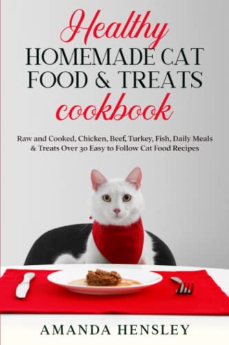 Wholesome Cat Food Cookbook: Homemade Treats & Meals