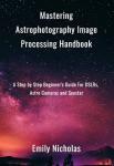 Astrophotography Image Processing Guide for Beginners