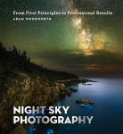 Night Sky Photography for Beginners to Pros
