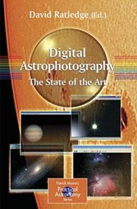 Digital Astrophotography: A Beginner’s Guide