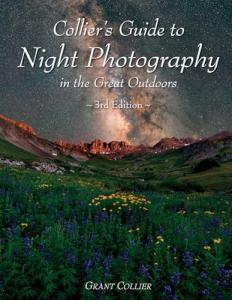 Night Photography Guide for Beginners: 3rd Edition