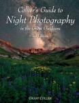 Night Photography Guide for Beginners: 3rd Edition