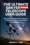 GSKYER AZ70400 Telescope Guide for Beginners