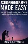 Stunning Astrophotography Guide for Beginners