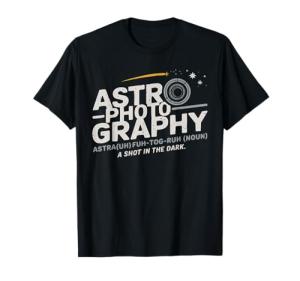 Astrophotography Night Sky Photographer T-Shirt