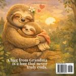 Grandma's Hugs: A Loving Picture Book for Kids