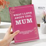 30 Things I Love About You, Mum Gift Book