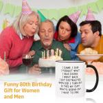 Funny 80th Birthday Mug for Men and Women