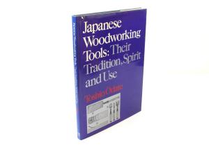 Japanese Woodworking Tools by Toshio Odate