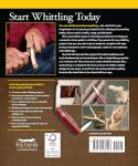 Beginner’s Whittling Guide: 24 Easy Weekend Projects