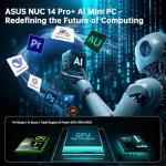 ASUS NUC 14 Pro+ Mini PC with Intel Core Ultra 7