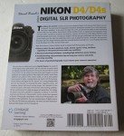 Nikon D4 Digital SLR Photography Guide by David Busch