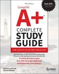 CompTIA A+ Complete Study Guide for Exams 220-1101 & 220-1102