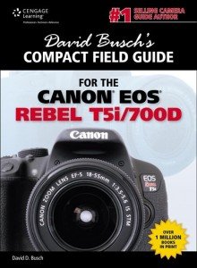 Canon EOS Rebel T5i/700D Compact Field Guide