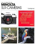 Choosing and Using Minolta SLR Cameras Made Easy