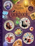 Disney Villains Cookbook for Culinary Adventures
