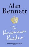 Alan Bennett’s Classic: The Uncommon Reader