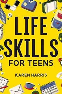 Essential Life Skills for Teens: Cooking, Money, and More