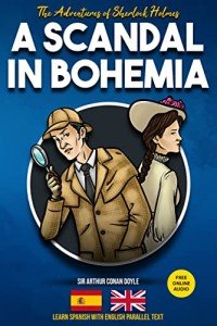 Sherlock Holmes: Spanish-English Bilingual Reader