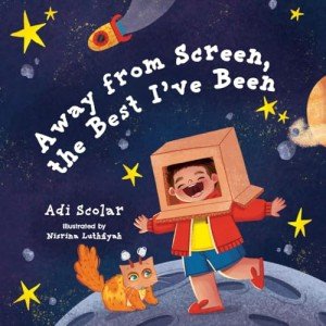 Limit Screen Time: Illustrated Kids' Book
