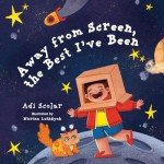 Limit Screen Time: Illustrated Kids' Book