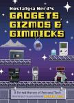 Nostalgia Nerd's Guide to Personal Tech Gadgets