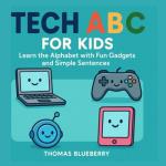 Fun Alphabet Learning Gadgets for Kids