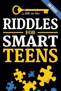 Smart Teen Riddles: 200 Puzzles & Logic Games