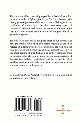 Commercial Aviation Hazards: An Airline Pilot's Indictment